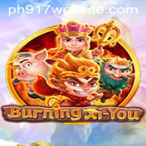 Exploring the Thrilling World of BurningXiYou: A Modern Twist on Traditional Legends